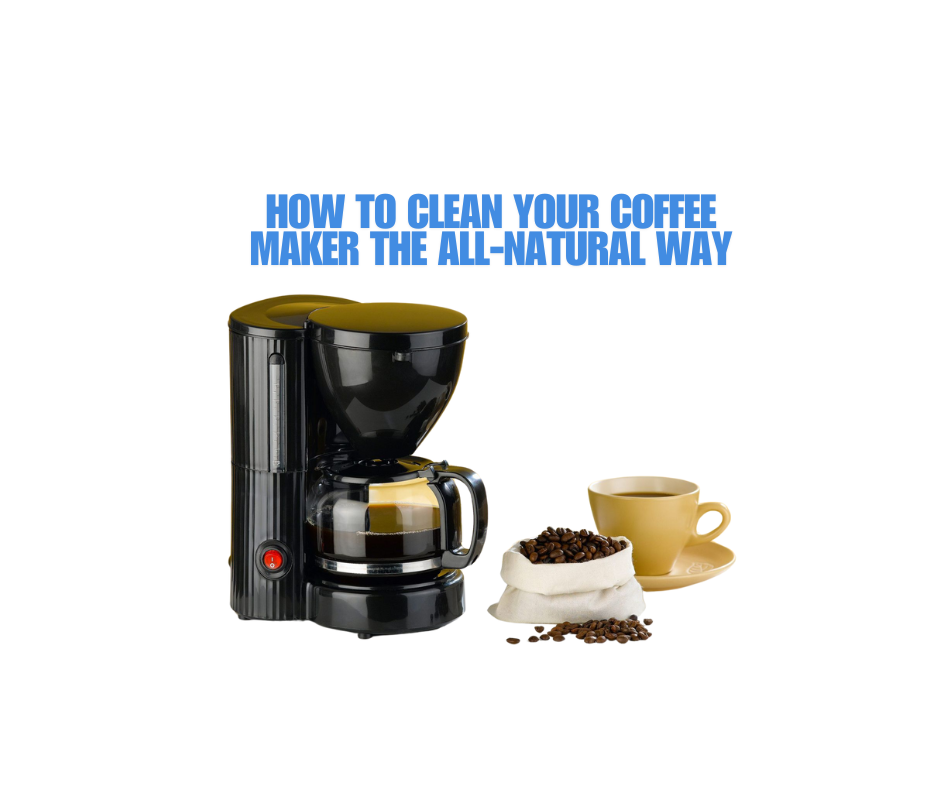 How to Clean Your Coffee Maker