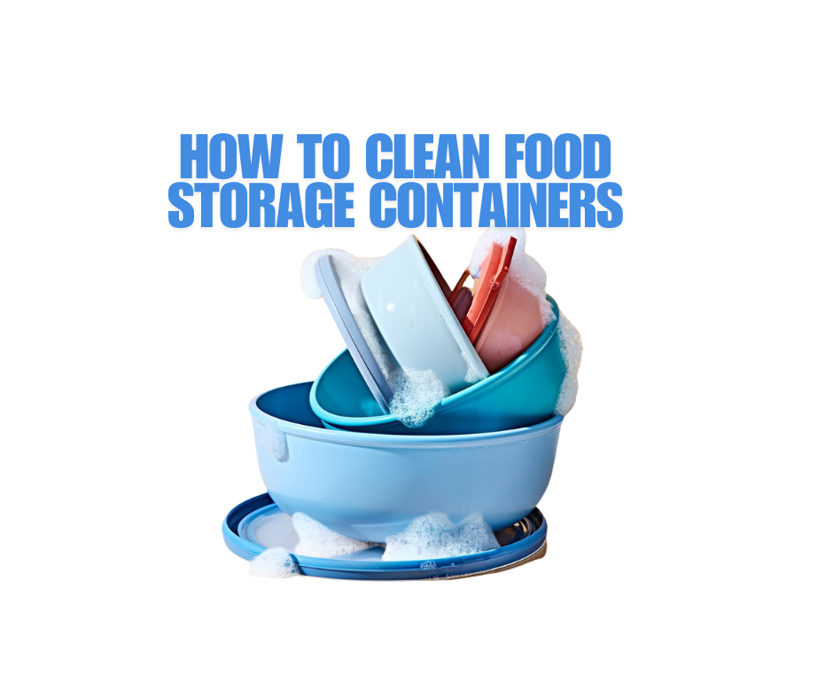 Clean Food Storage Containers